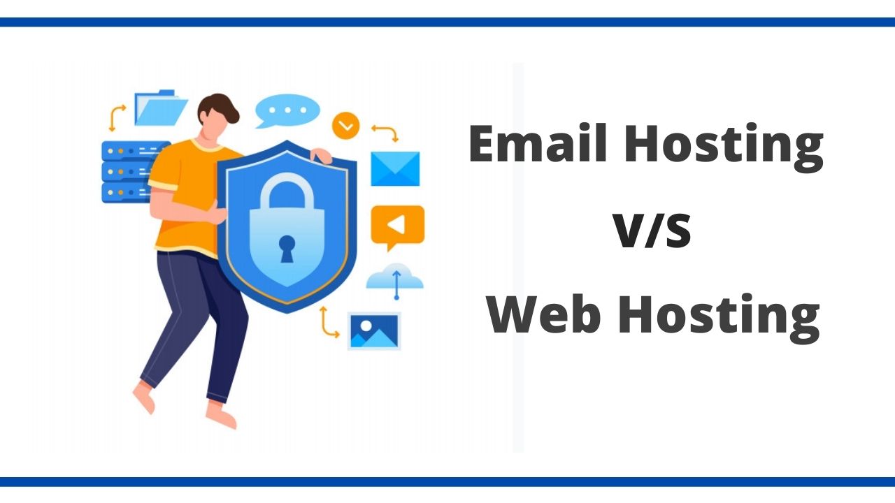 Web Hosting vs Email Hosting