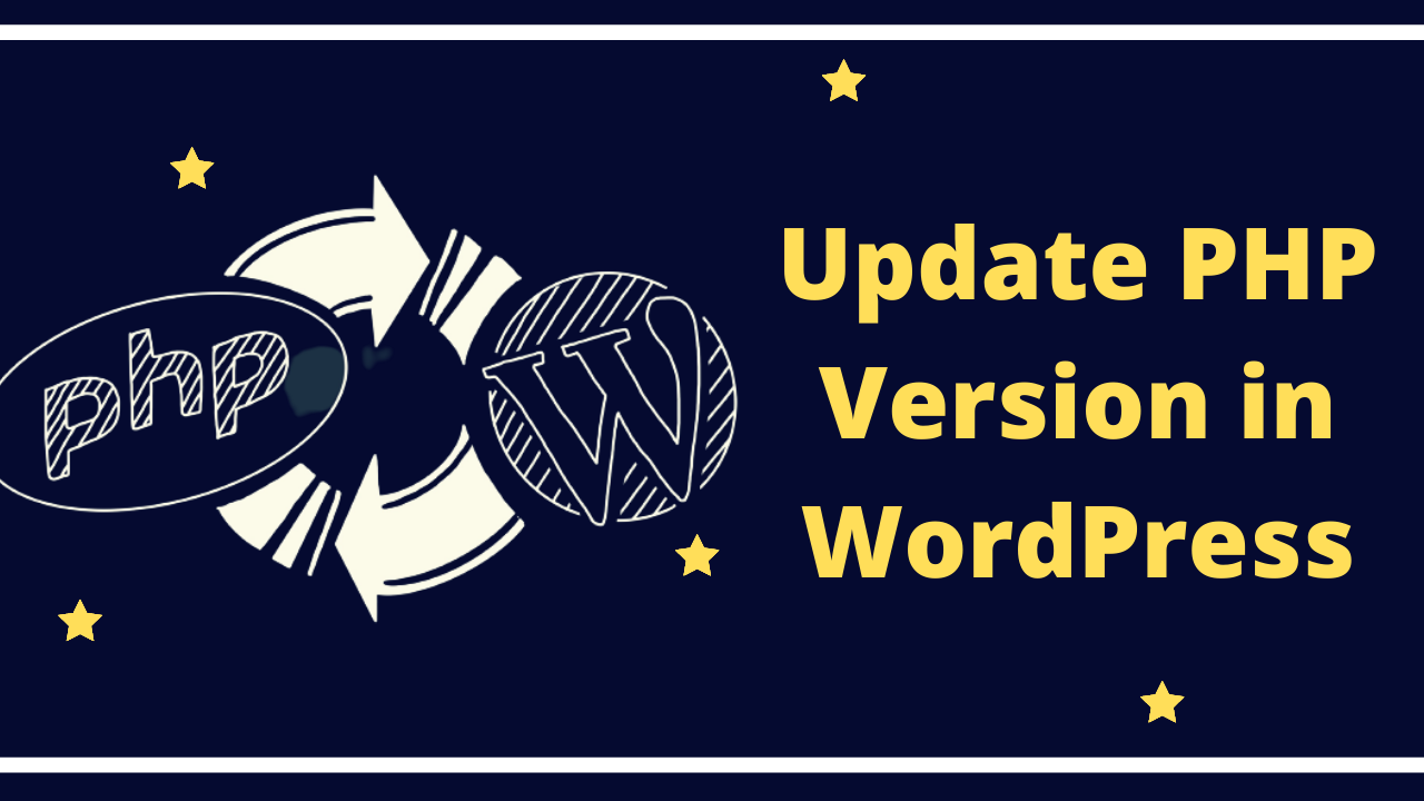 How to Update PHP Version in Wordpress