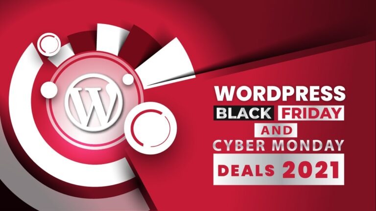 WordPress Black Friday and Cyber Monday Deals 2021