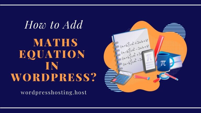 Add Maths Equation In WordPress