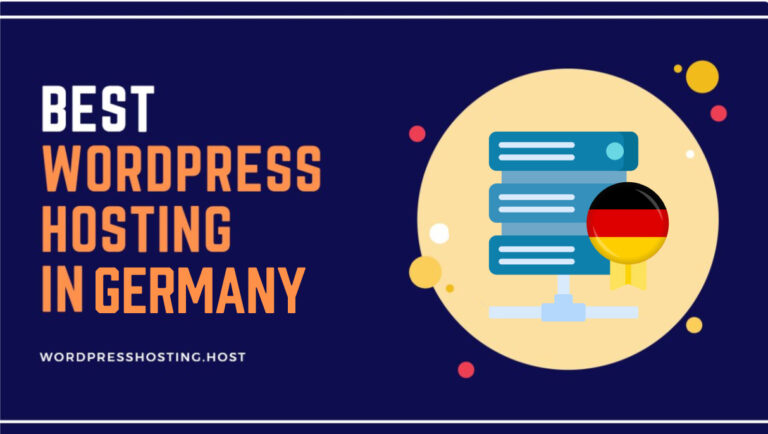 7 Best WordPress Hosting Germany In September, 2024 – Superior Speed & Security