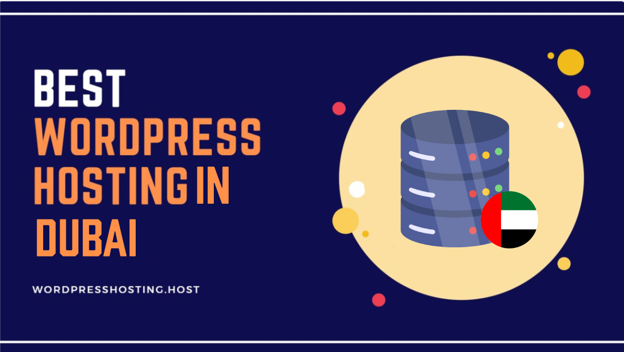 Best WordPress Hosting Dubai