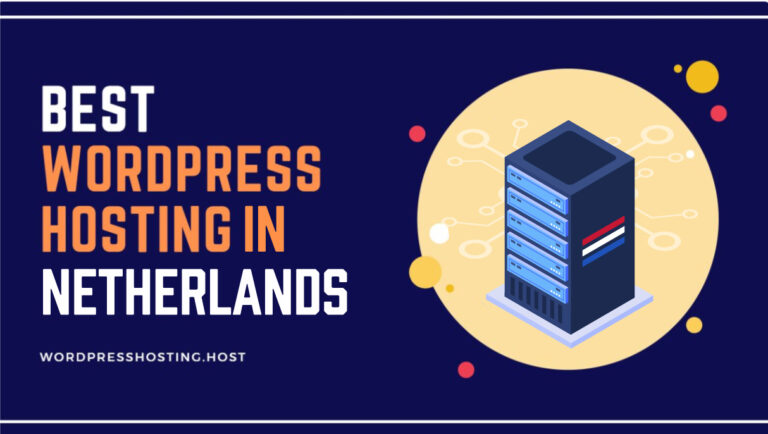 Best WordPress Hosting Netherland